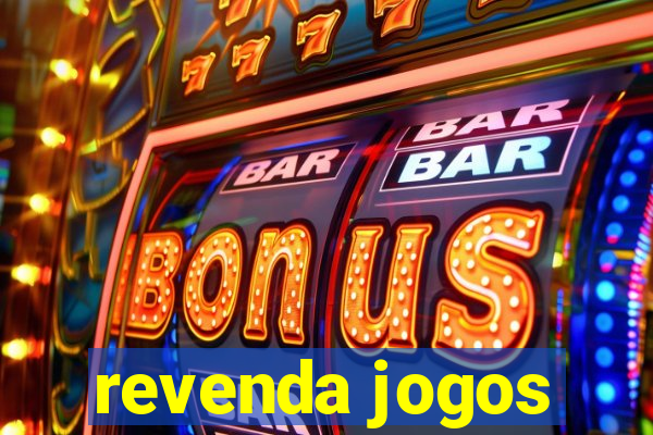 revenda jogos